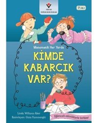 Kimde Kabarcık Var?-Matematik Her Yerde - Linda W. Aber - Tübitak Yayınları