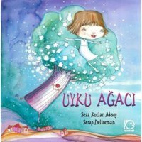 Uyku Ağacı - Seza Kutlar Aksoy - Uçanbalık Yayıncılık