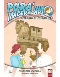 Pora'nın Maceraları Gizemli Yolculuk - Nesteren Gazioğlu - Final Kültür Sanat Yayınları