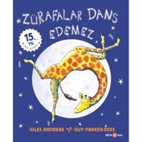 Zürafalar Dans Edemez - Giles Andreae - Beta Kids