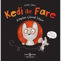 Kedi ile Fare Kitaptan Çıkmak İstiyor - Günther Jakobs - İş Bankası Kültür Yayınları
