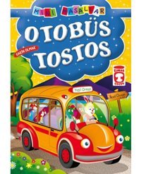 Mini Masallar - Otobüs Tostos- Timaş Çocuk