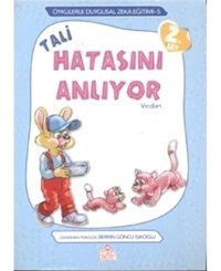 Öykülerle Duygusal Zeka Eğitimi 5-Tali Hatasını anlıyor- Nesil Çocuk Yayınları