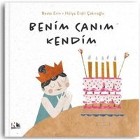 Benim Canım Kendim - Beste Erin - Nesin Yayınevi