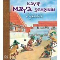 Kayıp Maya Şehrinin Öyküsü - Nicholas Harris - 1001 Çiçek