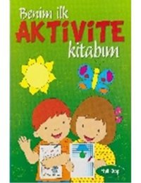 Benim İlk Aktivite Kitabım-Yeşil Kitap- Parıltı Yayınları