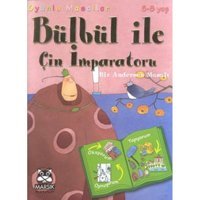 Oyunlu Masallar Dizisi:Bülbül ile Çin İmparatoru - M.E. Lips - Marsık Kitap