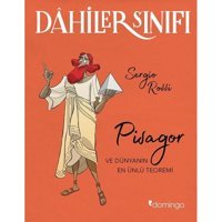 Dahiler Sınıfı: Pisagor - Ve Dünyanın En Önemli Teoremi - Sergio Rossi - Domingo Yayınevi