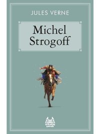 Michel Strogoff- Arkadaş Yayıncılık