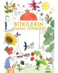 Bitkilerin Yaşam Döngüsü - Takımyıldız - Elma Yayınevi