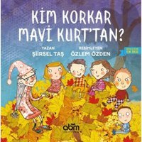Kim Korkar Mavi Kurt'tan? - Şiirsel Taş - Abm Yayınevi