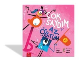 Çok Saydım Az Ölçtüm - Özge Özdemir - Redhouse Kidz Yayınları