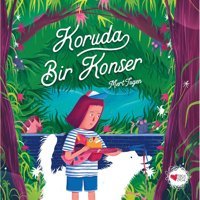 Koruda Bir Konser – Mert Tugen – Can Çocuk Yayınları