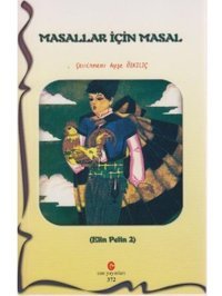 Masallar İçin Masal - Elin Pelin - Can Yayınları (Ali Adil Atalay)
