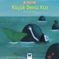 Küçük Deniz Kızı-Ünlü Eserler - Hans Christian Andersen - Mavi Kelebek