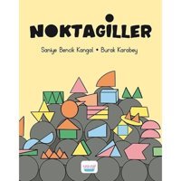 Noktagiller - Burak Karabey - Saniye Bencik Kangal - Turta Kitap