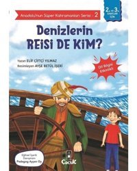 Denizlerin Reisi de Kim? - Anadolunun Süper Kahramanları Serisi 2 - Dil Bilgisi Etkinlikli - Elif Çiftçi Yılmaz - Floki Çocuk