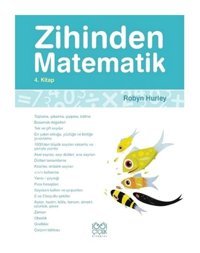 Zihinden Matematik 4 - Robyn Hurley - 1001 Çiçek