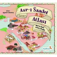 Asr-ı Saadet Atlası - Merve Safa Likoğlu - Hüdhüd Kitap