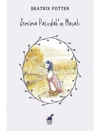 Jemima Patırdak'ın Masalı - Beatrix Potter - Dinozor Çocuk