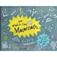 İşte Bunlar Hep Matematik - Katie Hewett - Domingo Yayınevi