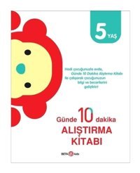 Günde 10 Dakika Alıştırma Kitabı - 5 Yaş- Beta Kids