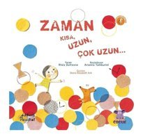 Zaman Kısa Uzun Çok Uzun.. - Rhea Dufresne - Nobel Çocuk