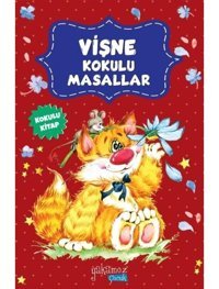 Vişne Kokulu Masallar- Yakamoz Yayınları