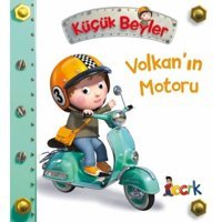 Küçük Beyler - Volkanın Motoru - Emilie Beaumont - Bıcırık Yayınları