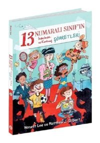 13 Numaralı Sınıf'ın İnanılmaz ve Korkunç Şöhretleri - Honest Lee - Beta Kids
