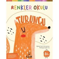 Renkler Okulu - Turuncu 3+Yaş - Ayşen Oy - Floki Çocuk