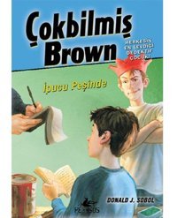 Çokbilmiş Brown 3 - İpucu Peşinde - Donald J. Sobol - Pegasus
