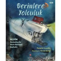 Derinlere Yolculuk - Michelle Cusolito - Tübitak Yayınları