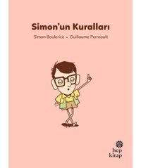 Simon'un Kuralları - İlk Okuma Hikayeleri - Simon Boulerice - Hep Kitap