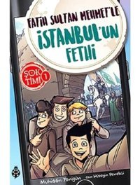 Fatih Sultan Mehmet'le İstanbul'un Fethi-Şok Timi 1 - Muhiddin Yenigün - Uğurböceği