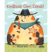 Kedibüdü Geri Döndü - Melanie Watt - Abm Yayınevi