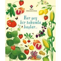 Her Şey Bir Tohumla Başlar - Emily Bone - Tübitak Yayınları