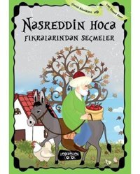 Nasreddin Hoca Fıkralardan Seçmeler-Çocuk Klasikleri 9- Yediveren Çocuk