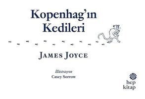 Kopenhag'ın Kedileri - James Joyce - Hep Kitap