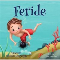 Feride - Yasemin Doreen Dogurga - Luna Yayınları