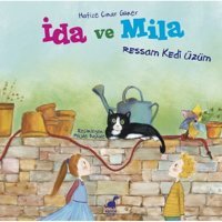 İda ve Mila-Ressam Kedi Üzüm - Hafize Çınar Güner - Dinozor Çocuk