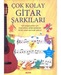 Çok Kolay Gitar Şarkıları - Anthony Marks - Alfa Yayıncılık