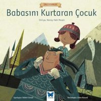 Babasını Kurtaran Çocuk-Ünlü Eserler - Sibirya - Mavi Kelebek