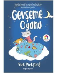 Gevşeme Oyunu - Sue Pickford - Doğan ve Egmont Yayıncılık