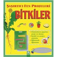 Bitkiler-Şaşırtıcı Fen Projeleri - Sally Hewitt - Altın Kitaplar