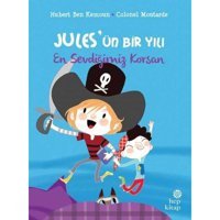 Jules'ün Bir Yılı: En Sevdiğimiz Korsan - Hubert Ben Kemoun - Hep Kitap