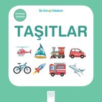 Taşıtlar-İlk Emoji Kitabım- 1001 Çiçek