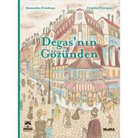 Degas'nın Gözünden - Samantha Friedman - Marsık Kitap