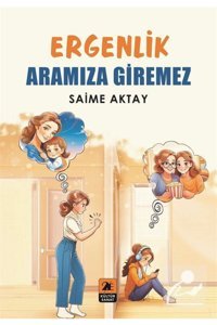 2E Kitap Ergenlik Aramıza Giremez