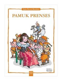 Pamuk Prenses - Uyku Öncesi Masalları Serisi - Fernando Noriega - 1001 Çiçek